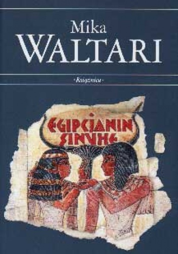 Okładka: Mika Waltari - Egipcjanin Sinuhe