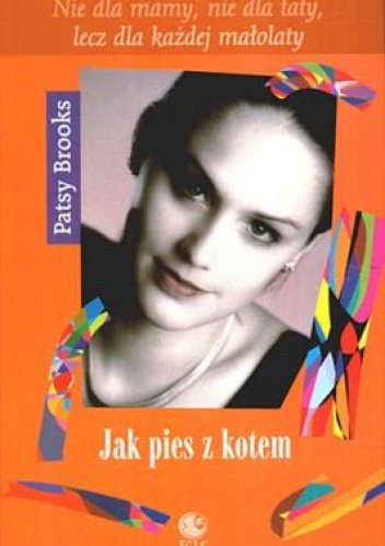 Okładka: Patsy Brooks - Jak pies z kotem