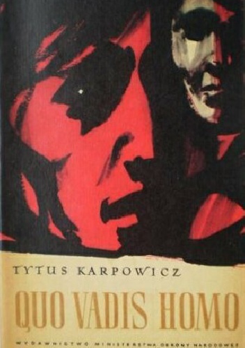 Okładka: Tytus Karpowicz - Quo vadis homo