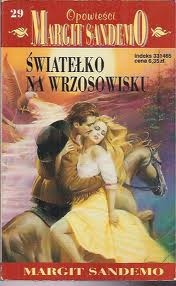 Okładka: Margit Sandemo - Światełko na wrzosowisku