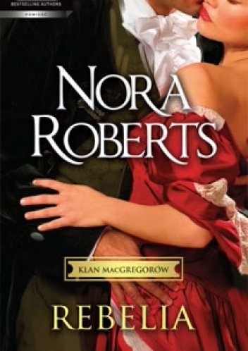 Okładka: Nora Roberts - Rebelia