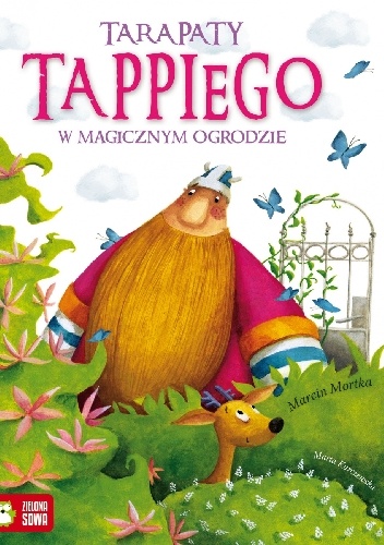 Okładka: Marcin Mortka - Tarapaty Tappiego w Magicznym Ogrodzie