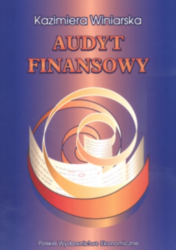 Okładka: Kazimiera Winiarska - Audyt finansowy