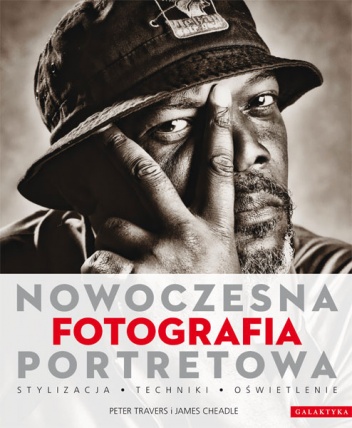 Okładka: Peter Travers - Nowoczesna fotografia portretowa