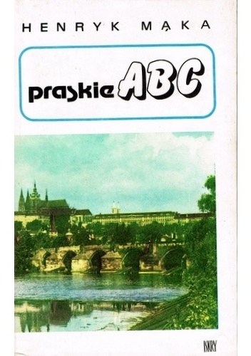 Okładka: Henryk Mąka - Praskie ABC