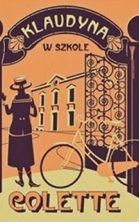Okładka: Sidonie-Gabrielle Colette - Klaudyna w szkole