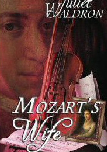 Okładka: Juliet Waldron - Mozart's wife