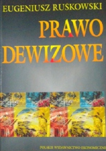 Okładka: Eugeniusz Ruśkowski - Prawo Dewizowe