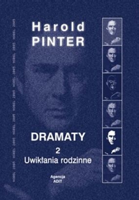 Okładka: Harold Pinter - Uwikłania rodzinne