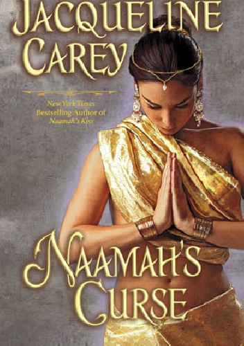 Okładka: Jacqueline Carey - Naamah's Curse
