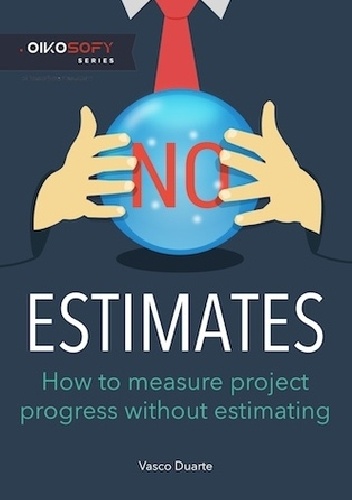 Okładka: Vasco Duarte - No Estimates