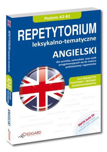 Okładka:  praca zbiorowa - Angielski Repetytorium leksykalno-tematyczne A2-B1