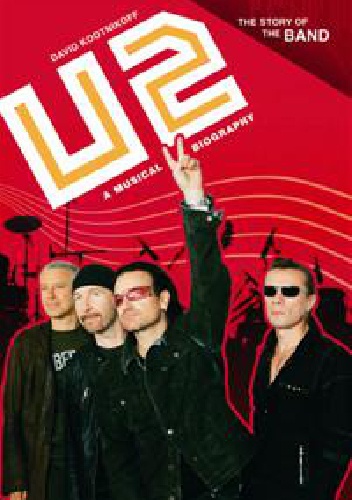 Okładka: David Kootnikoff - U2: A Musical Biography