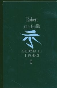 Okładka: Robert Van Gulik - Sędzia Di i poeci