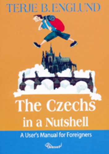 Okładka: Terje B. Englund - The Czechs in a Nutshell