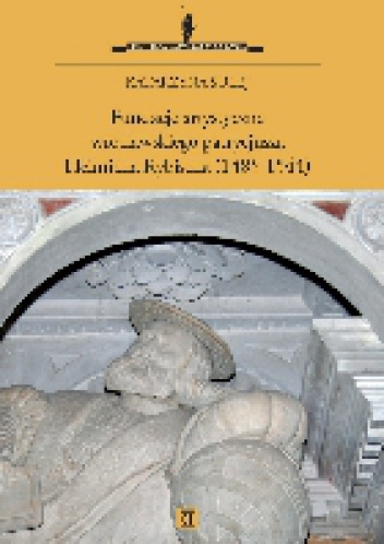Okładka: Katarzyna Sulej - Fundacje artystyczne wrocławskiego patrycjusza Heinricha Rybischa (1485-1544)