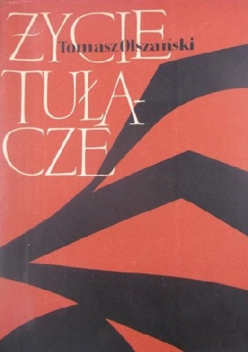Okładka: Tomasz Olszański - Życie tułacze