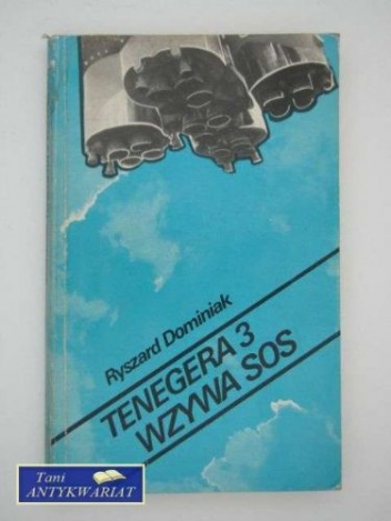 Okładka: Ryszard Dominiak - Tenegera 3 wzywa SOS