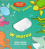 Okładka: Beck Ward - W morzu. Magiczne okienka. Dotknij i poznaj