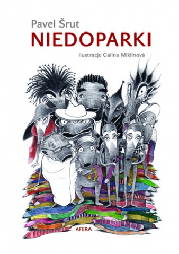Okładka: Pavel Šrut - Niedoparki
