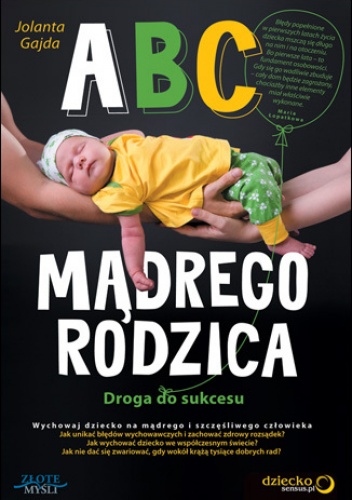 Okładka: Jolanta Gajda - ABC mądrego rodzica. Droga do sukcesu