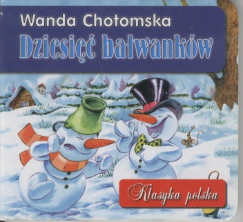 Okładka: Wanda Chotomska - Dziesięć bałwanków