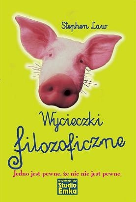 Okładka: Stephen Law - Wycieczki filozoficzne