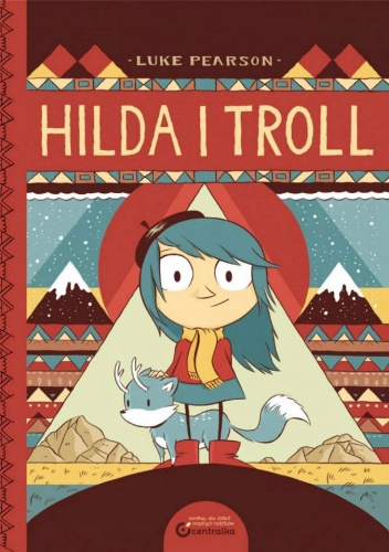 Okładka: Luke Pearson - Hilda i Troll