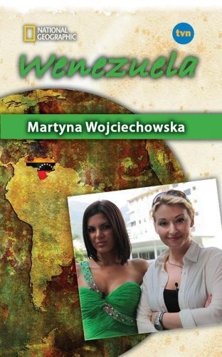 Okładka: Martyna Wojciechowska - Wenezuela