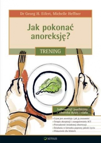 Okładka: Michelle Heffner - Jak pokonać anoreksję? Trening