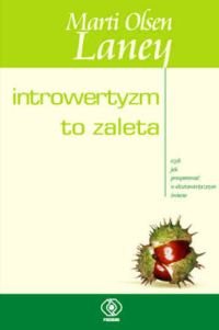 Okładka: Marti Olsen Laney - Introwertyzm to zaleta