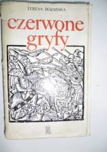 Okładka: Teresa Bojarska - Czerwone Gryfy
