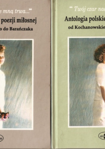 Okładka:  praca zbiorowa - Twój czar nade mną trwa...
