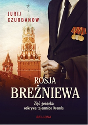 Okładka: Jurij Czurbanow - Rosja Breżniewa