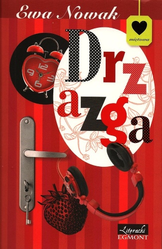 Okładka: Ewa Nowak - Drzazga