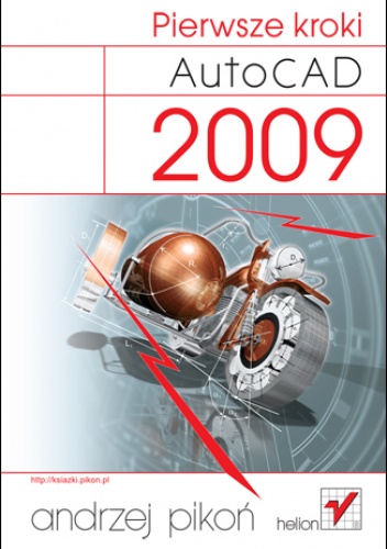 Okładka: Andrzej Pikoń - AutoCAD 2009. Pierwsze kroki