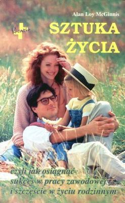 Okładka: Alan Loy McGinnis - Sztuka życia