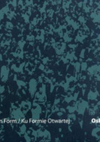 Okładka: Oskar Hansen - Ku Formie Otwartej