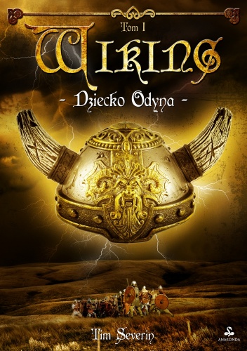 Okładka: Tim Severin - Wiking. Dziecko Odyna