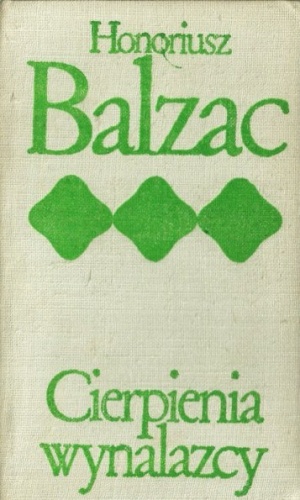 Okładka: Honoré de Balzac - Cierpienia wynalazcy