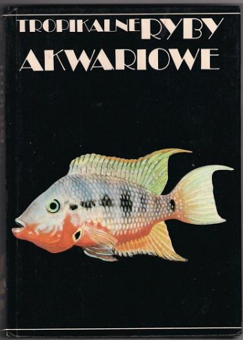 Okładka: Ivan Petrovicky - Tropikalne ryby akwariowe