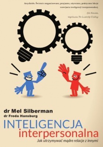 Okładka: Mel Silberman - Inteligencja interpersonalna. Jak utrzymywać mądre relacje z innymi