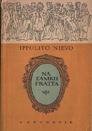 Okładka: Ippolito Nievo - Na zamku Fratta