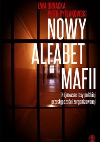 Okładka: Piotr Pytlakowski - Nowy alfabet mafii