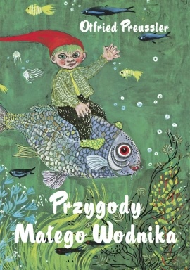 Okładka: Otfried Preussler - Przygody Małego Wodnika