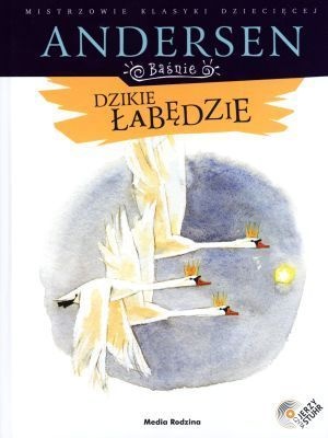 Okładka: Hans Christian Andersen - Dzikie łabędzie