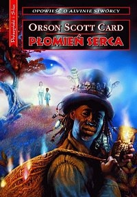 Okładka: Orson Scott Card - Płomień serca