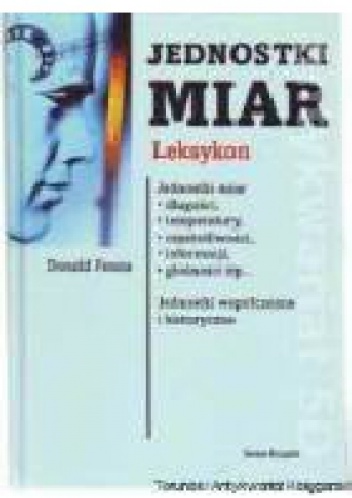Okładka: Donald Fenna - Jednostki miar. Leksykon
