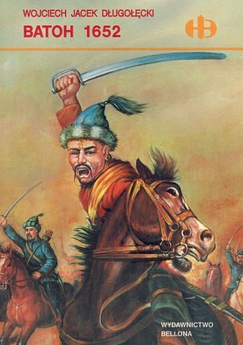 Okładka: Jacek Wojciech Długołęcki - Batoh 1652