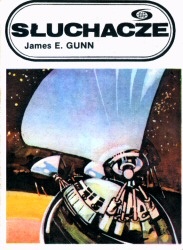 Okładka: James Edwin Gunn - Słuchacze